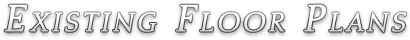 Existing Floor Plans